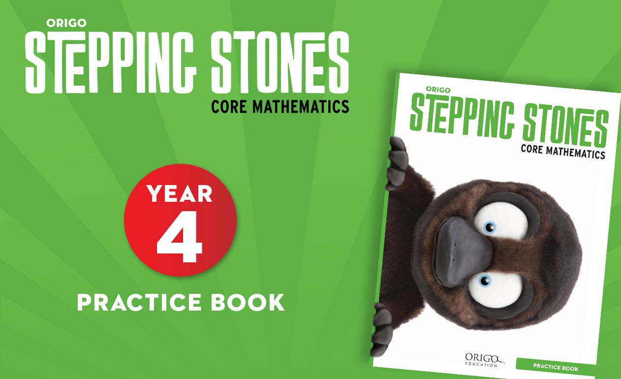 Stepping Stones Practice Book Year 4 ORIGO Education